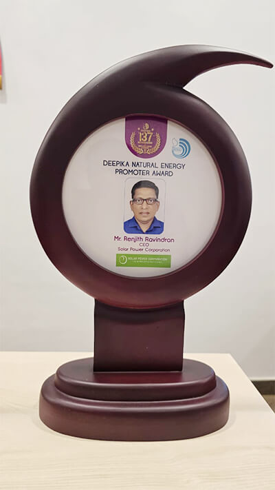 </br>
DEEPIKA NATURAL ENERGY PROMOTER AWARD